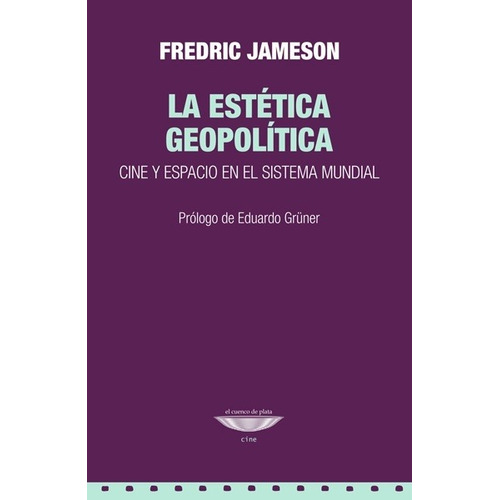 Estetica Geopolitica, La - Fredric Jameson