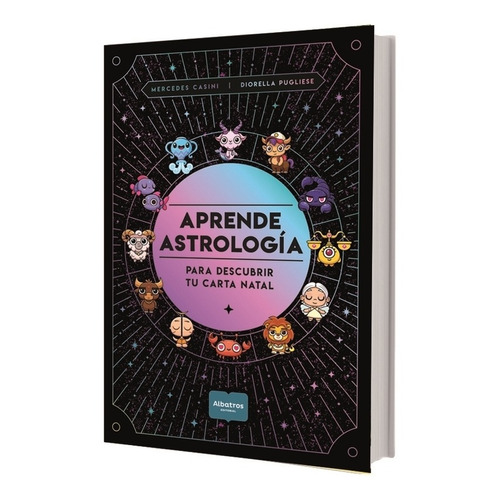 Aprende Astrologia Para Descubrir Tu Carta Natal - Casini / Pugliese, de Casini, Mercedes. Editorial Albatros, tapa blanda en español, 2021