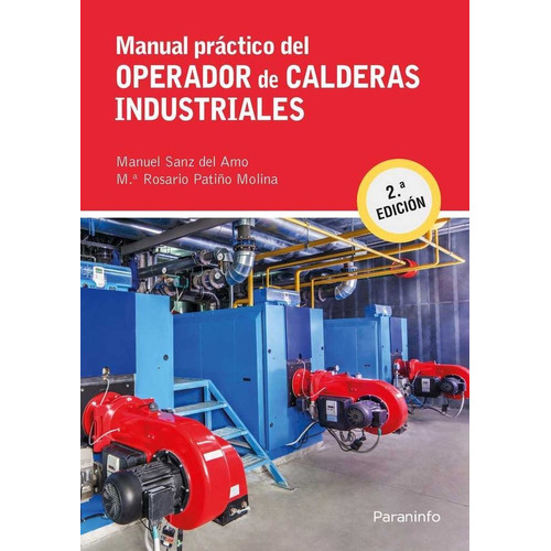 Manual Practico Del Operador De Calderas Industriales - S...