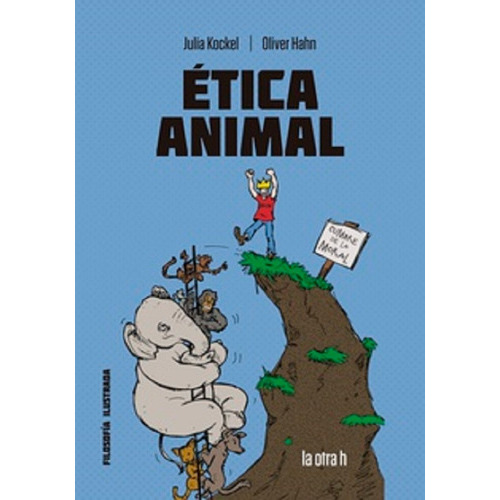 Tica Animal: Ética Animal, De Julia Kockel, Oliver Hahn. Serie Ética Animal, Vol. Título Del Libro. Editorial Herder, Tapa Blanda, Edición Ética Animal En Español, 0000