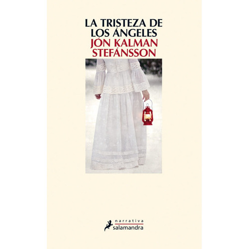 La Tristeza De Los Ãâ¡ngeles (trilogãâa Del Muchacho 2), De Stefánsson, Jón Kalman. Editorial Salamandra, Tapa Blanda En Español