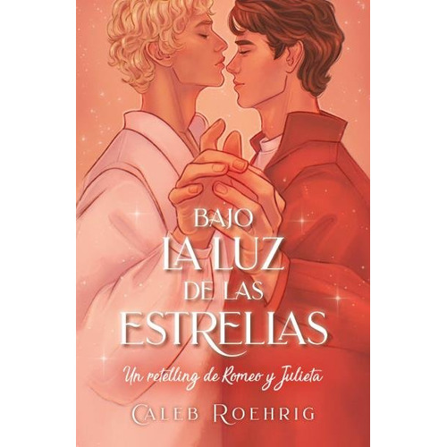 Bajo La Luz De Las Estrellas, De Roehrig, Caleb. Editorial Books4pocket, Tapa Blanda En Español
