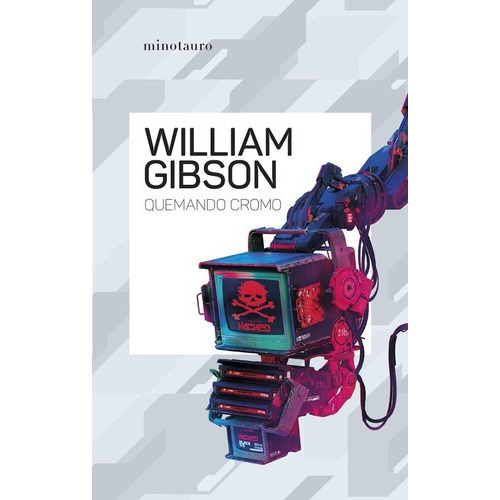 Libro Quemando Cromo Por William Gibson 