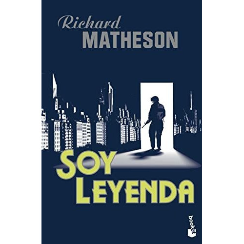 Soy Leyenda Richard Matheson Booket Planeta