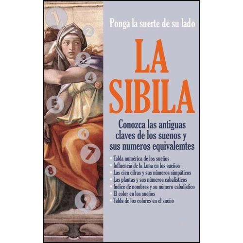 Sibila La Ponga La Suerte D/su Lado, De Aa. Vv.., Vol. Abc. Editorial Andrómeda, Tapa Blanda En Español, 1