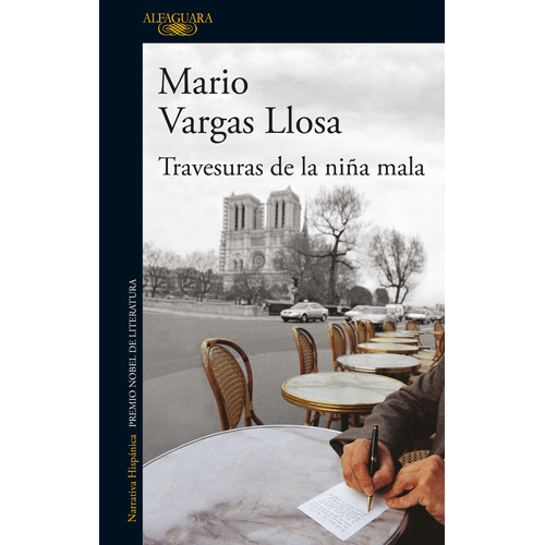 Travesuras de la niña mala, de Vargas Llosa, Mario. Serie Biblioteca Vargas Llosa Editorial Alfaguara, tapa blanda en español, 2022