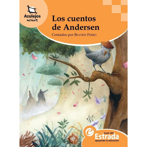 Cuentos de Andersen, de Andersen. Editorial Estrada en español