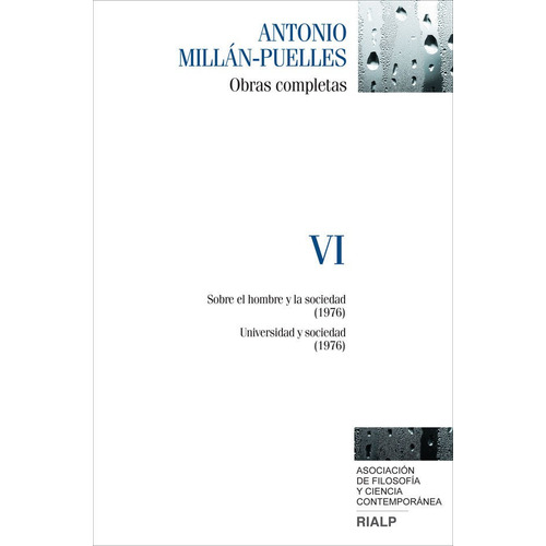 MillÃÂ¡n-Puelles. VI. Obras completas, de Millán-Puelles, Antonio. Editorial Ediciones Rialp, S.A., tapa dura en español
