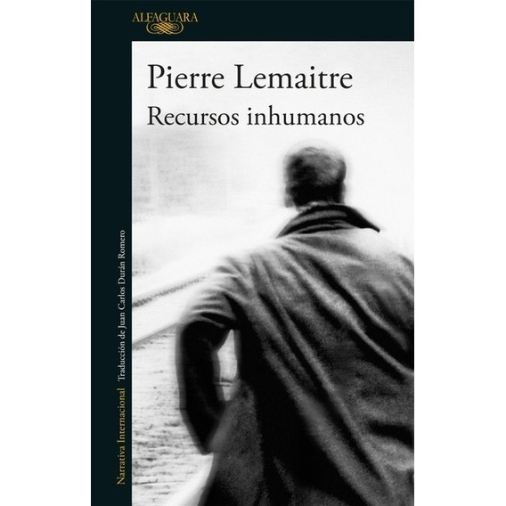 Recursos Inhumanos / Pierre Lemaitre