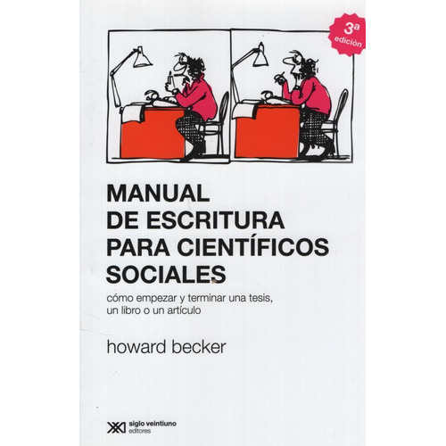 Manual De Escritura Para Cientificos Sociaes - Howard Becker