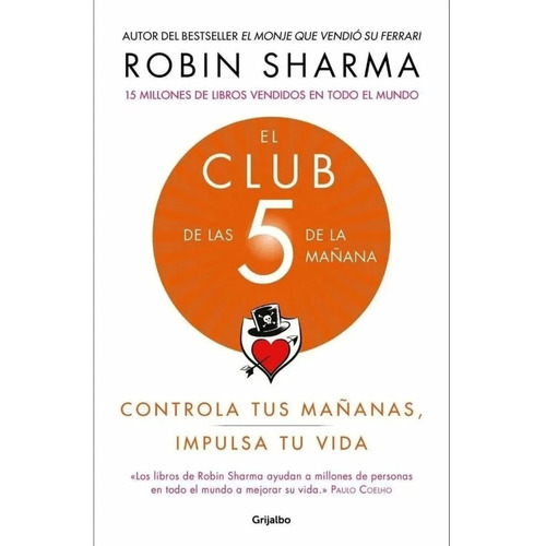 El Club De Las 5 De La Mañana Libro Robin Sharma Grijalbo