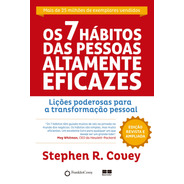 Os 7 Hábitos Das Pessoas Altamente Eficazes: Lições Poderosas Para A Transformação Pessoal, De Covey, Stephen R.. Editora Best Seller Ltda, Capa Mole Em Português, 2005