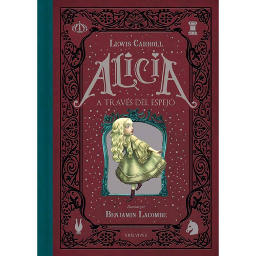 Libro Alicia A Través Del Espejo - Lewis Carroll