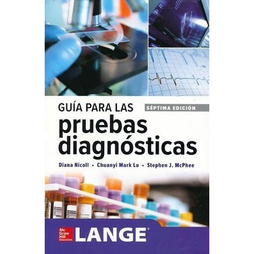 Guía Para Las Pruebas Diagnósticas. Lange, De Nicoll. Editorial Mcgraw Hill En Español