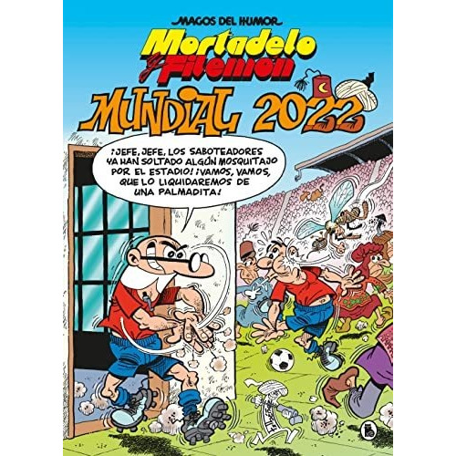 Libro Mortadelo Y Filemon. Mundial 2022 - Ibaã¿ez, Franci...