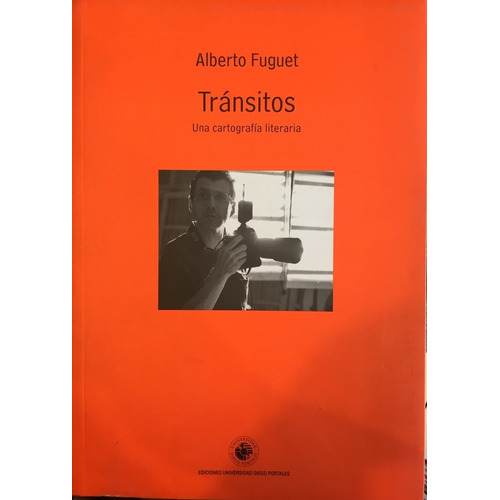 Transitos - Alberto Fuguet