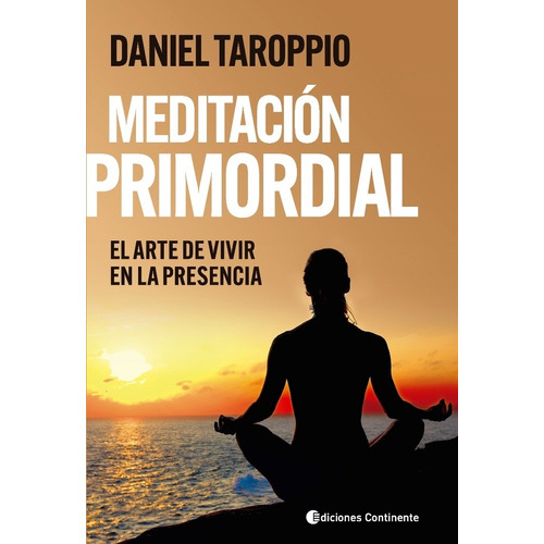 Meditación Primordial - Taroppio, Daniel