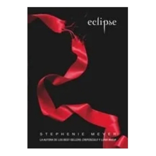 Eclipse Saga Crepúsculo Stephenie Meyer Caballito