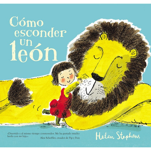 Cãâ³mo Esconder Un Leãâ³n, De Stephens, Helen. Editorial Beascoa, Tapa Dura En Español