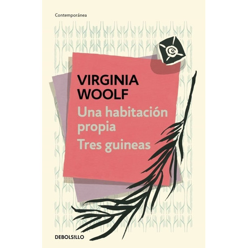 Libro: Una Habitación Propia - Tres Guineas / Virginia Woolf