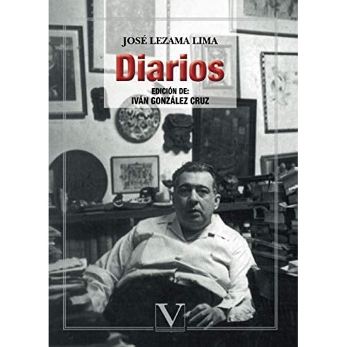 Diarios, De José Lezama Lima