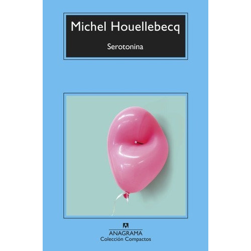 Libro Serotonina - Michel Houellebecq