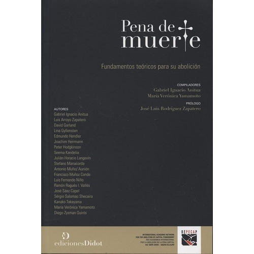 Pena De Muerte - Fund. Teóricos Para Su Abolición, Didot