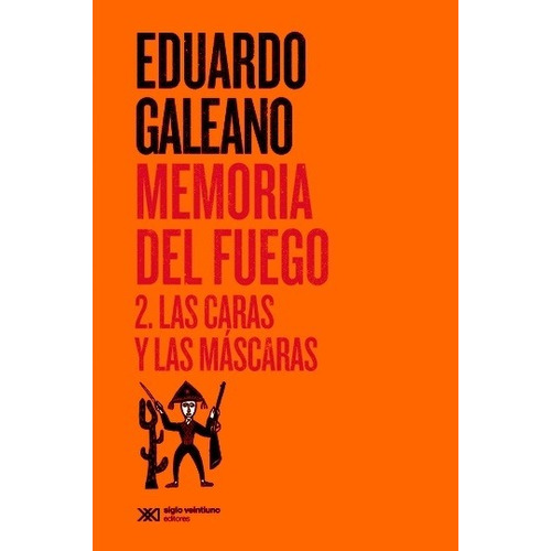 Memoria Del Fuego - Eduardo Galeano