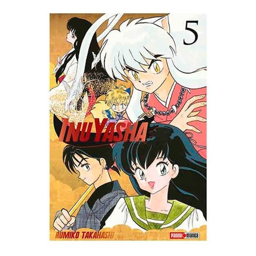 Manga Inuyasha, De Rumiko Takahashi. Serie Inuyasha, Vol. 5. Editorial Panini, Tapa Blanda En Español, 2018