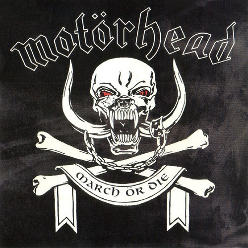 Motörhead - March Or Die - Importado