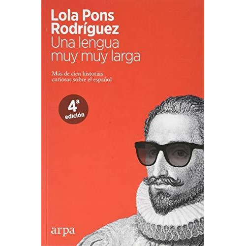 Libro Una Lengua Muy Muy Larga - Lola Pons Rodriguez - Arpa