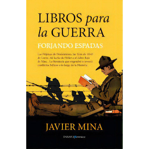 Libros Para La Guerra, De Mina, Javier. Editorial Berenice, Tapa Blanda En Español