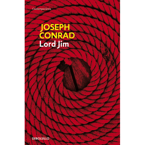 Lord Jim, De Rad, Joseph. Editorial Debolsillo, Tapa Blanda En Español