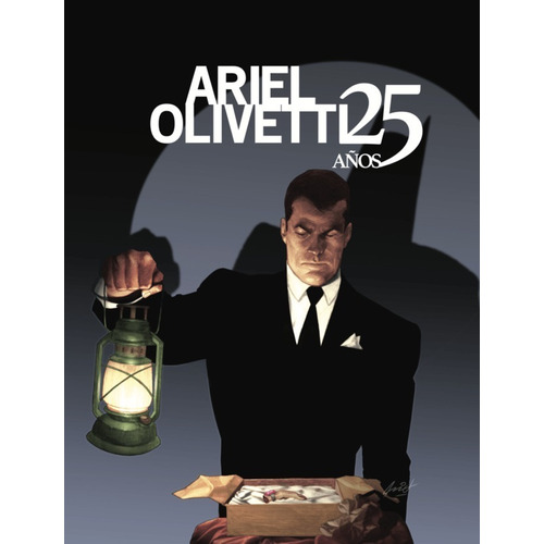Ariel Olivetti - 25 Años - Ariel Olivetti