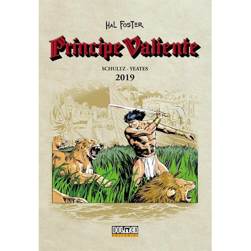 Principe Valiente 2019, De Schultz, Mark. Editorial Plan B Publicaciones, S.l. En Español
