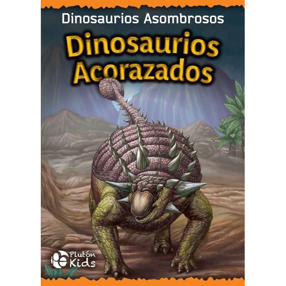 Libro: Dinosaurios Acorazados
