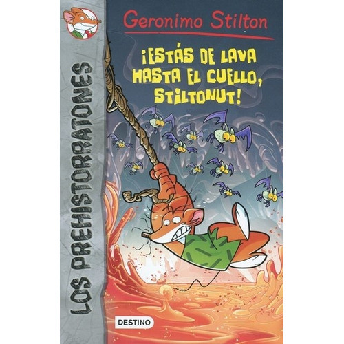 Estás De Lava Hasta El Cuello, Stiltonut - Gerónimo Stilton