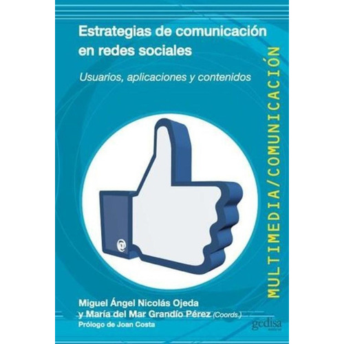 Estrategias De Comunicación En Redes Sociales - Miguel Ángel