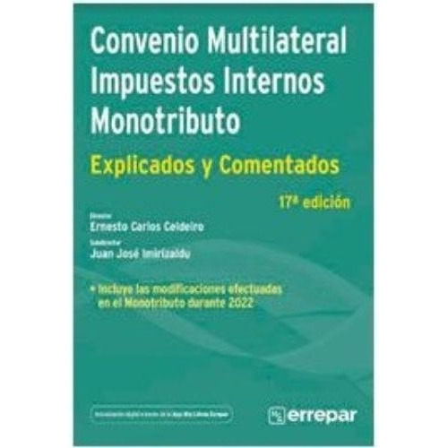 Convenio Multilateral  Impuestos Internos Y Monotributo 