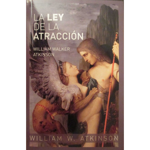 Ley De La Atraccion,la - Atkinson,william Walker