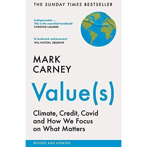 Value(s) Climate, Credit,  And How We Focus On., De Carney, Mark. Editorial William Collins En Inglés