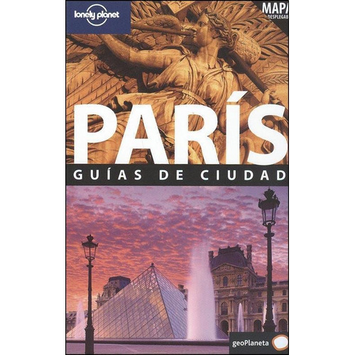 Paris, De Lonely Planet. Editorial Planeta, Tapa Tapa Blanda En Español