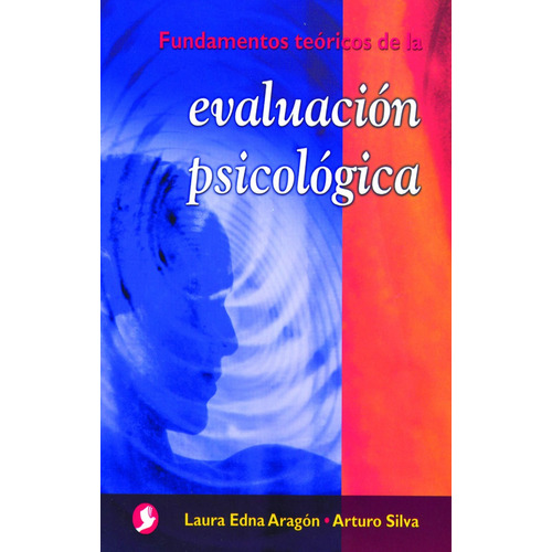 Fundamentos Teoricos De La Evaluacion Psicologica