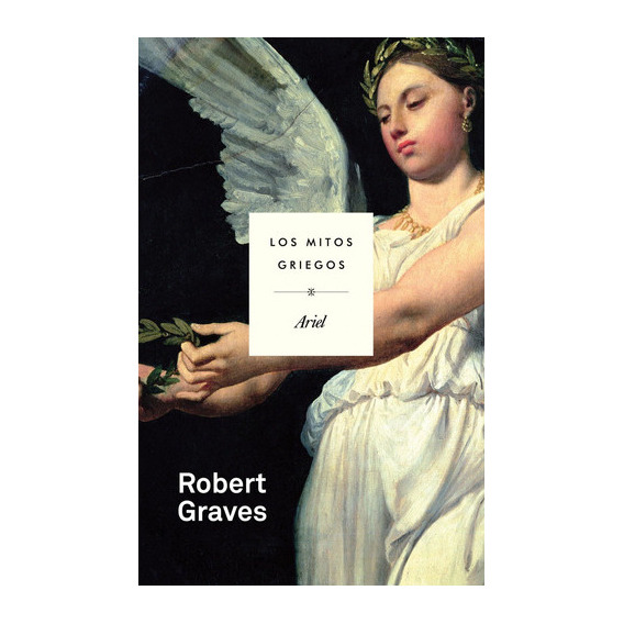Los Mitos Griegos, De Robert Graves. Editorial Ariel, Tapa Blanda En Español