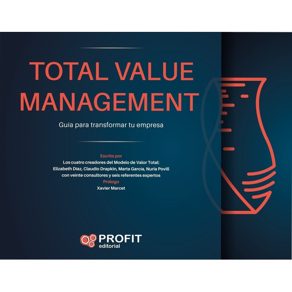 Total Value Management - Diaz / Drapkin/ Garcia