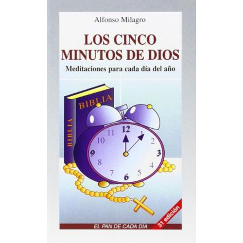 Los Cinco Minutos De Dios / Milagro, Alfonso