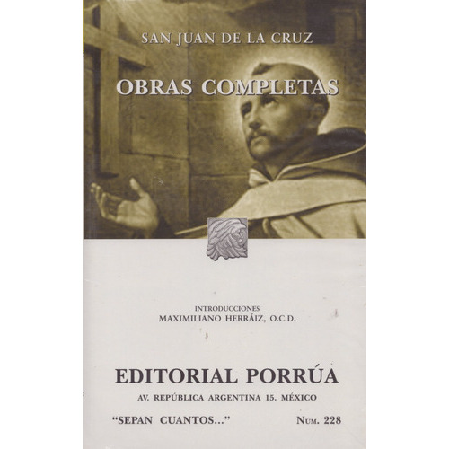 Obras Completas, De San Juan De La Cruz. Editorial Porrúa En Español