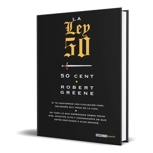 Libro La Ley 50 - 50 Cent En Español - Robert Greene