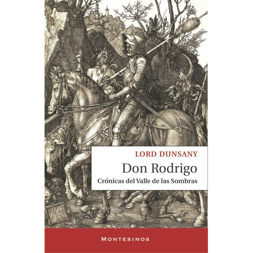 Don Rodrigo, De Lord Dunsany. Editorial Montesinos, Tapa Blanda En Español