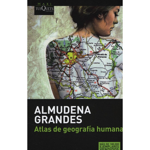 Atlas De Geografía Humana De Almudena Grandes- Tusquets